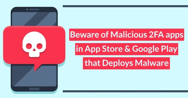 Beware of Malicious 2FA Apps in App Store