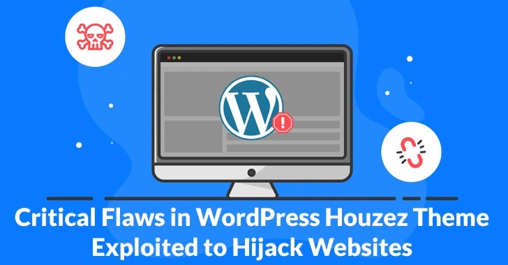 Critical Flaws in WordPress Houzez Theme Exploited