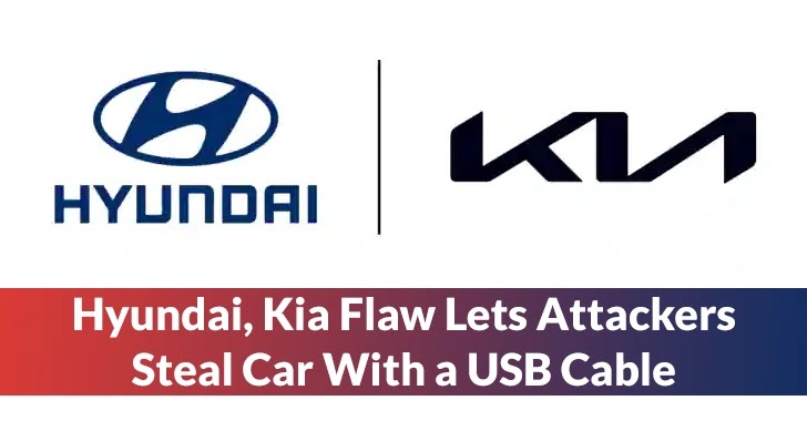 Hyundai, Kia Flaw Lets Attackers Steal Car