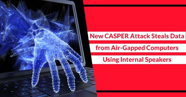 New CASPER Attack Steals Data from Air-gapped Computers