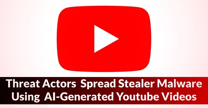 Threat Actors Deliver Malware Using AI-Generated Youtube Videos