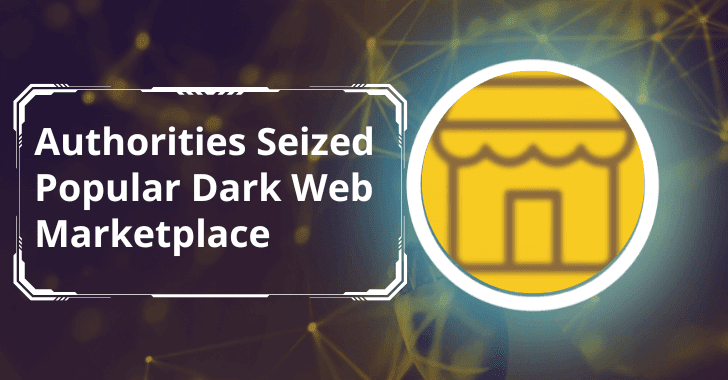 Authorities Seized Most Popular Marketplace for Stolen Credentials