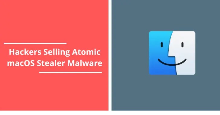 Hackers are Selling a new Atomic macOS (AMOS) Stealer