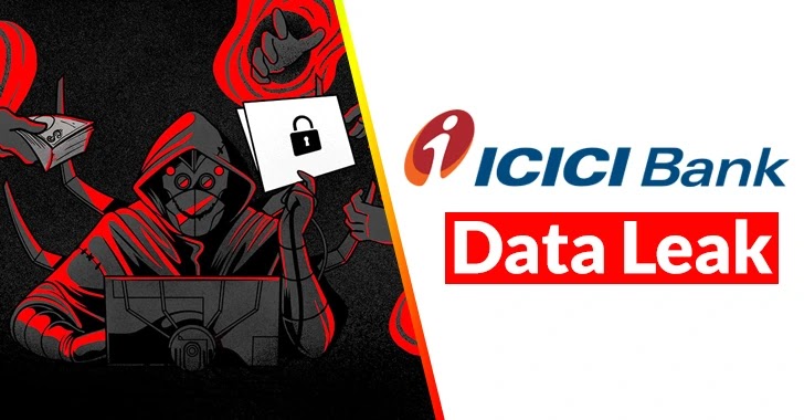 ICICI Bank Data Leak – Millions of Customers’ Data Exposed