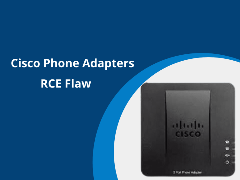 Cisco Phone Adapters Flaw Let Attackers Execute Arbitrary Code