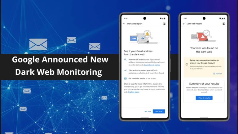 Google’s New Dark Web Monitoring Feature for Gmail
