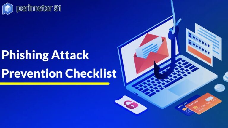 Phishing Attack Prevention Checklist – A Detailed Guide