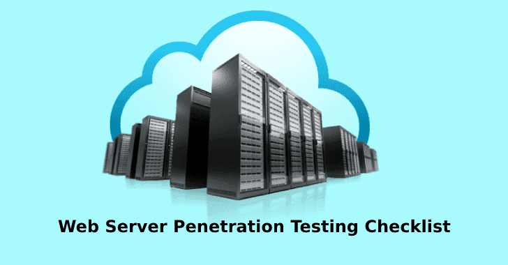 Web Server Penetration Testing Checklist