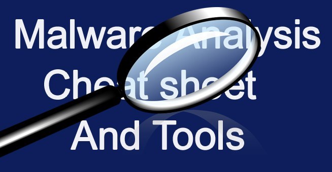 Malware Analysis Tutorials: Complete Cheats Sheet