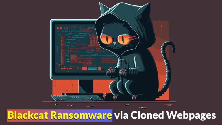 Hackers use Popular Tools to Deliver Blackcat Ransomware