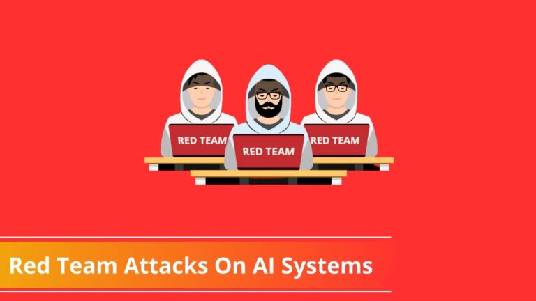 Google Outlines Common Red Team Attacks Targeting AI Systems