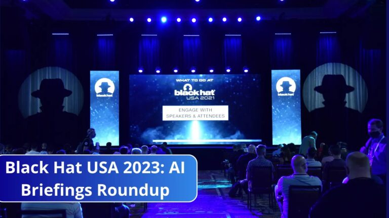 Black Hat USA 2023: Complete AI Briefings Roundup