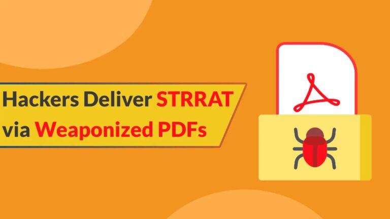 Hackers Deliver STRRAT Malware Using Weaponized PDF Files