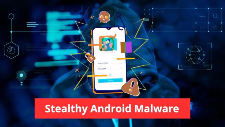 Stealthy Android Malware Attacking Mobile Users