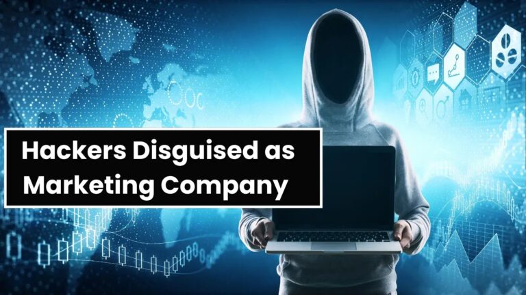 Hacker Group Disguised as Marketing Company to Attack Enterprise