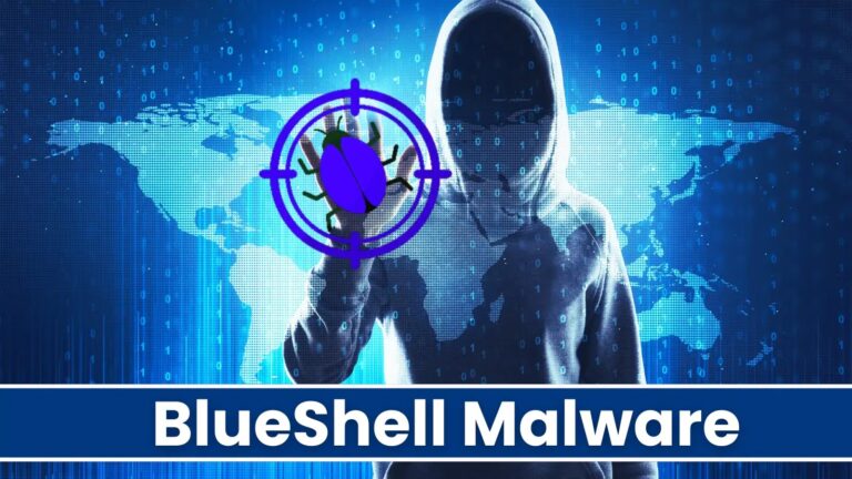 BlueShell Malware – Attack Windows, Linux, & Mac Systems