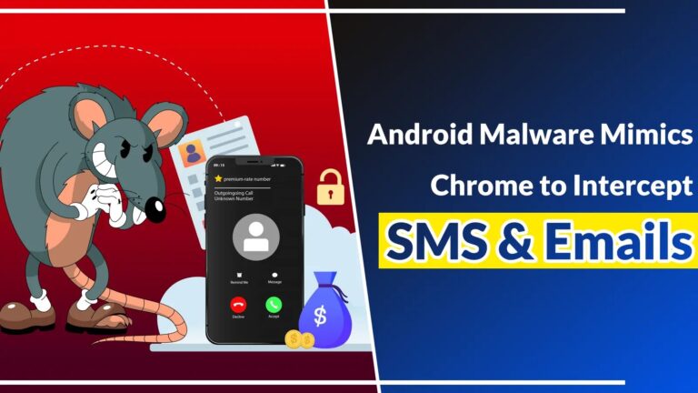 Android Malware Masquerades as Chrome Browser Reads SMS