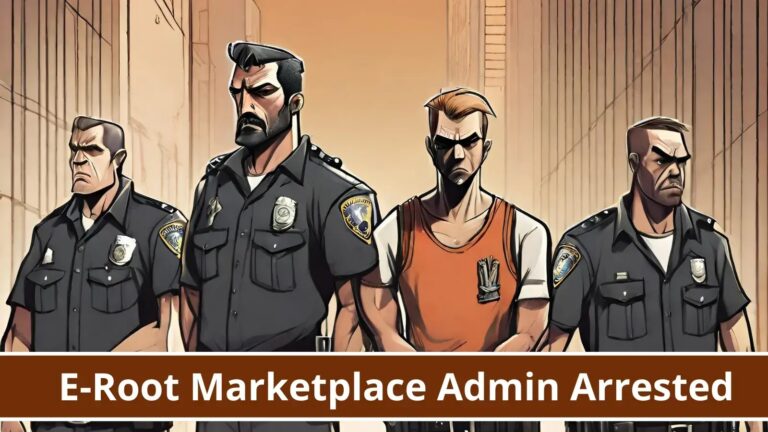 Administrator of E-Root marketplace arrested for selling credentials