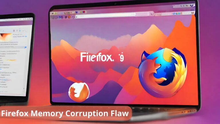 Firefox Memory Corruption Flaw Let Attacker Execute Code