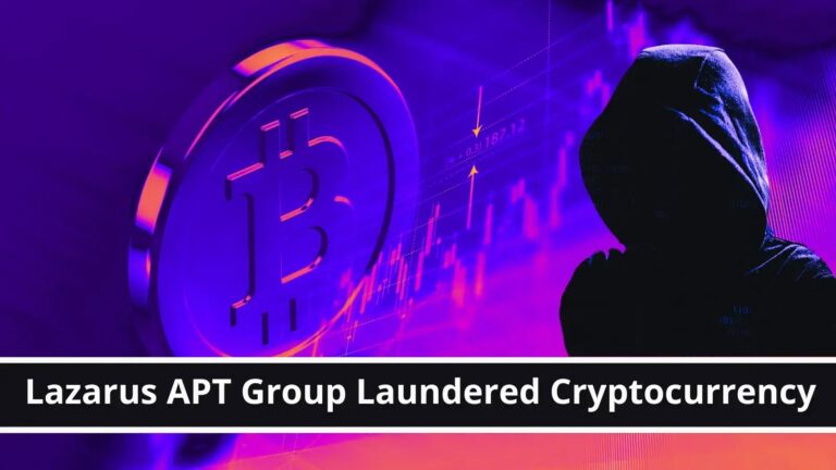 Lazarus APT Group Laundered $900 Million of Cryptocurrency