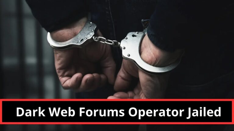 Hacker Receives 18-Month Prison for Running Dark Web Forum