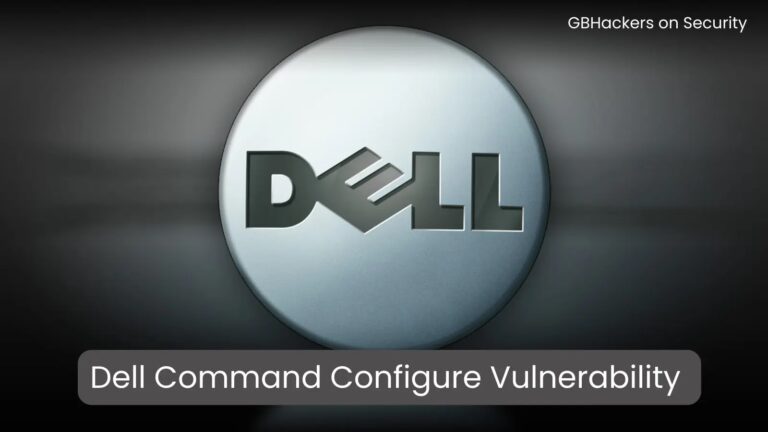 Dell Command Flaw Let Attackers Compromise Vulnerable System