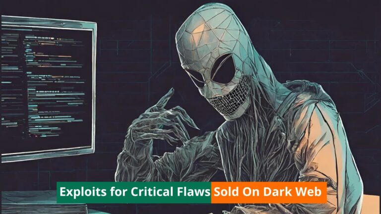 Hackers Selling Exploits for Critical Vulnerabilities on the Dark Web