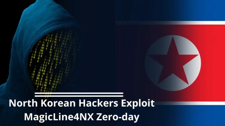 North Korean Hackers Exploit MagicLine4NX Zero-day