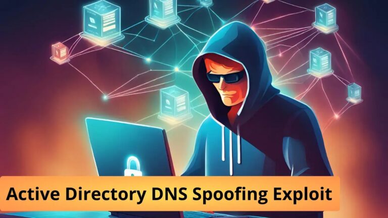 Researchers Uncovered an Active Directory DNS spoofing exploit