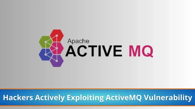 Hackers Actively Exploiting ActiveMQ Vulnerability Install Malware