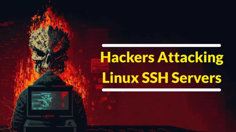 Hackers Attacking Linux SSH Servers to Deploy Scanner Malware