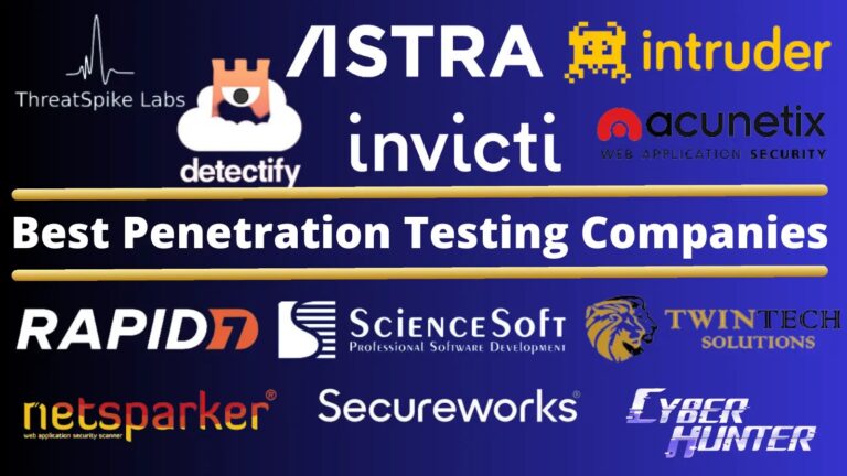 10 Best Penetration Testing Companies