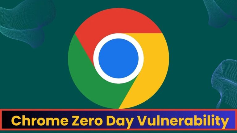 Google Chrome Browser Zero-Day Vulnerability Exploited in Wild