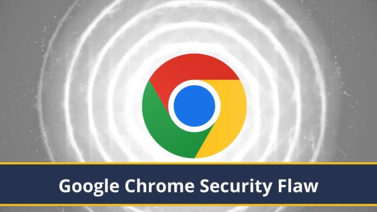 Google Chrome Use After Free Flaw Let Attacker Hijack Browser