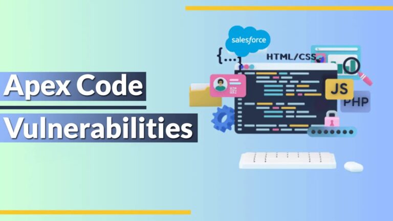 Apex Code Vulnerabilities Let Hackers Steal Salesforce Data