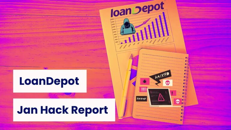 LoanDepot January Hack: 16.9M Individuals Data Exposed