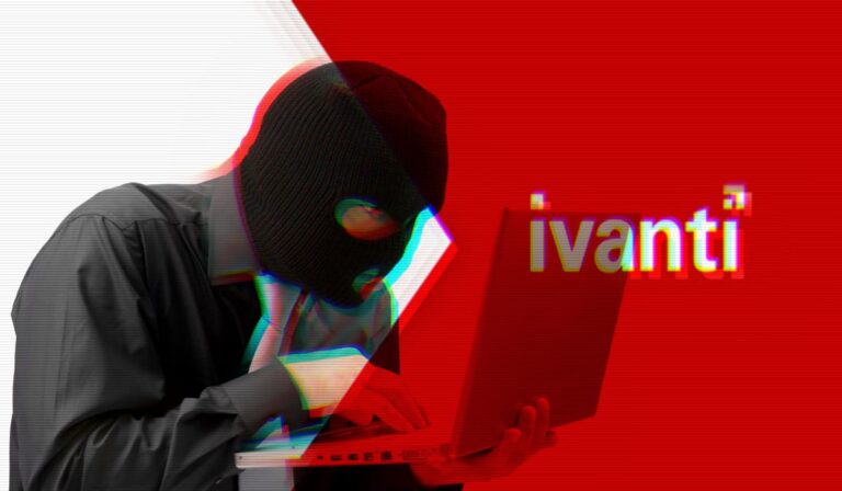 Hackers Target Ivanti Users Despite Patches