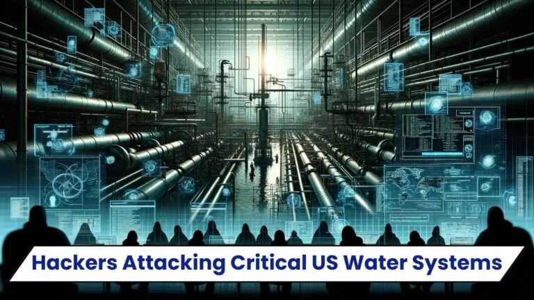 Hackers Attacking Critical US Water Systems, White House Warns