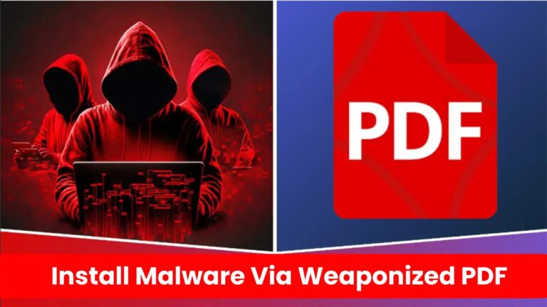 Hackers Trick Users to Install Malware Via Weaponized PDF