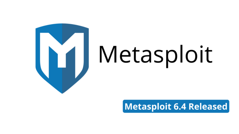 Metasploit Framework 6.4 Released