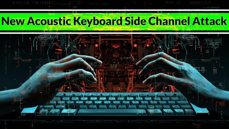 Acoustic Keyboard Side Channel Attack Let Attackers Steal Data