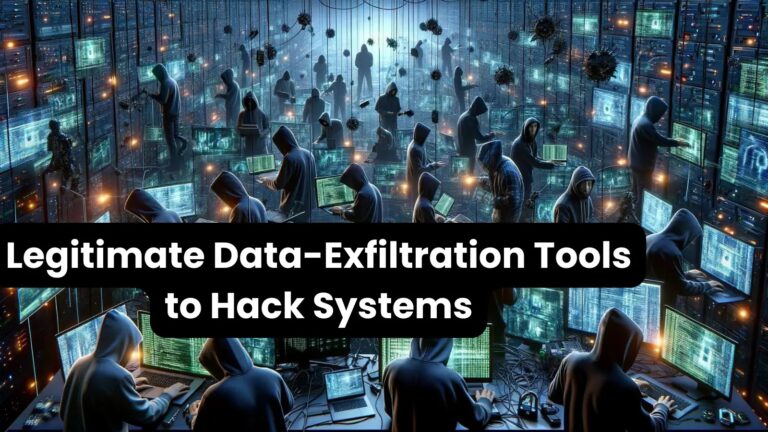 Cybercriminals Hacking Systems with 10+ Legitimate Data-Extraction Tools