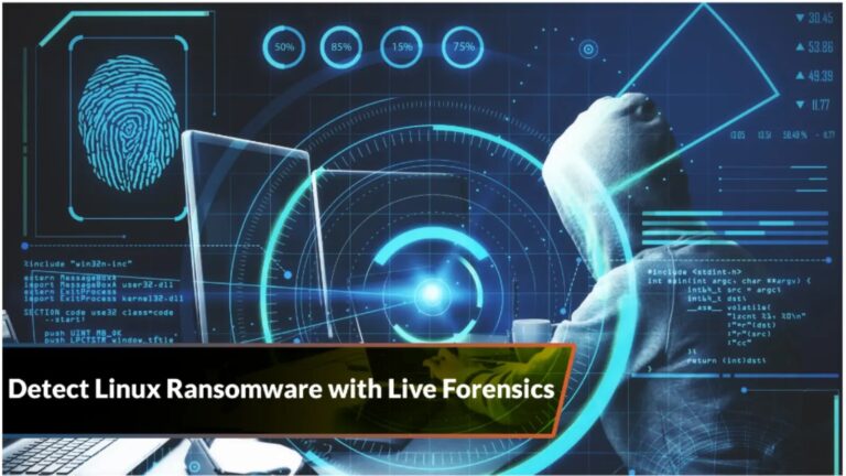 Live Forensic Techniques To Detect Ransomware Infection On Linux Machines