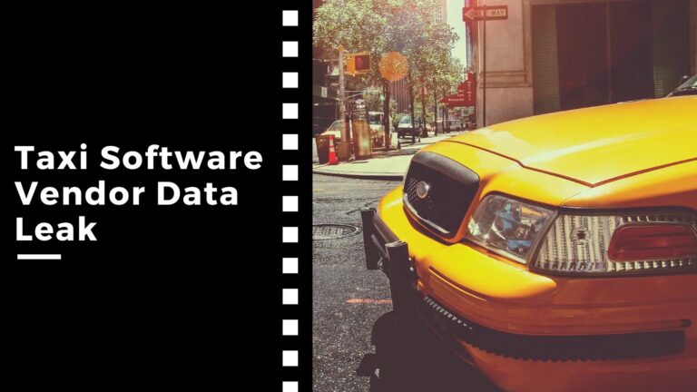 Taxi Software Vendor Data Leak: 300K Passengers Data Exposed