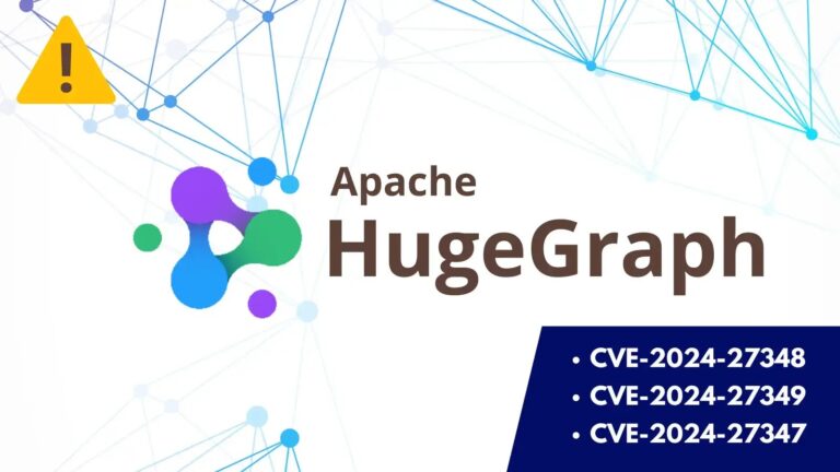 Critical Apache HugeGraph Flaw – Attackers Execute Remote Code