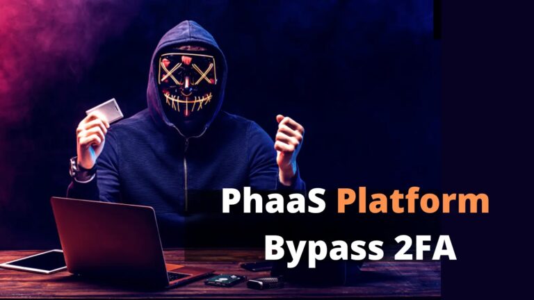 New PhaaS Platform Let Attackers Bypass 2FA Mechanism