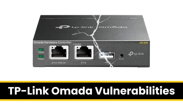 TP-Link Omada Vulnerabilities – Attackers Execute Remote Code