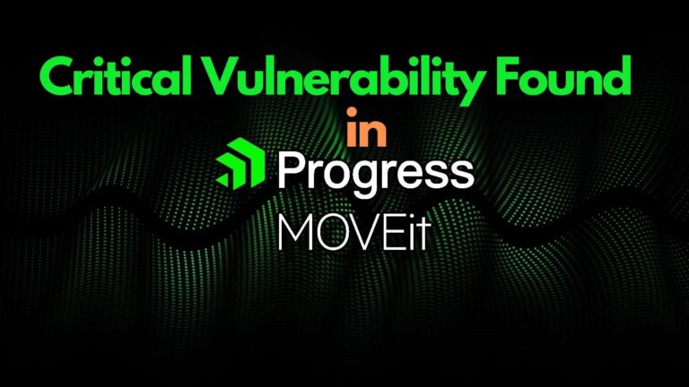 Critical Vulnerability in MOVEit Transfer Let Hackers Gain Full Files Access