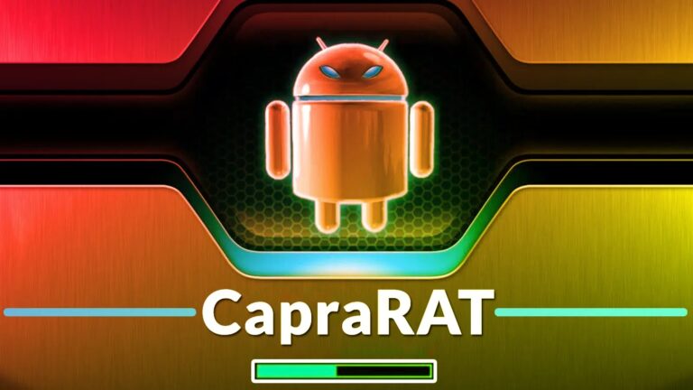 CapraRAT Mimics As Popular Android Apps Attacking Android Users