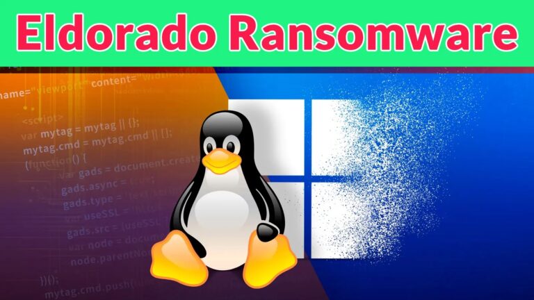 New Eldorado Ransomware Attacking Windows And Linux Systems